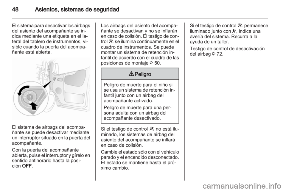 OPEL VIVARO 2013 Manual de Instrucciones (in Spanish) OPEL VIVARO 2013 Manual de Instrucciones (in Spanish)
