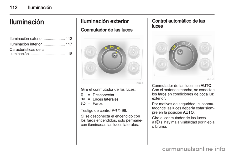 OPEL ZAFIRA 2010 Manual de Instrucciones (in Spanish) OPEL ZAFIRA 2010 Manual de Instrucciones (in Spanish)