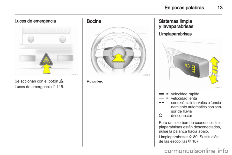 OPEL ZAFIRA 2010 Manual de Instrucciones (in Spanish) OPEL ZAFIRA 2010 Manual de Instrucciones (in Spanish)