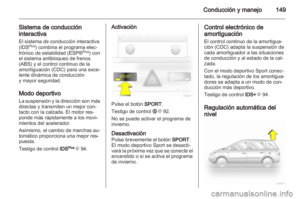 OPEL ZAFIRA 2010 Manual de Instrucciones (in Spanish) OPEL ZAFIRA 2010 Manual de Instrucciones (in Spanish)