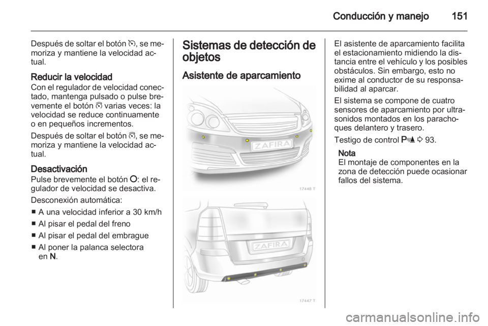 OPEL ZAFIRA 2010 Manual de Instrucciones (in Spanish) OPEL ZAFIRA 2010 Manual de Instrucciones (in Spanish)
