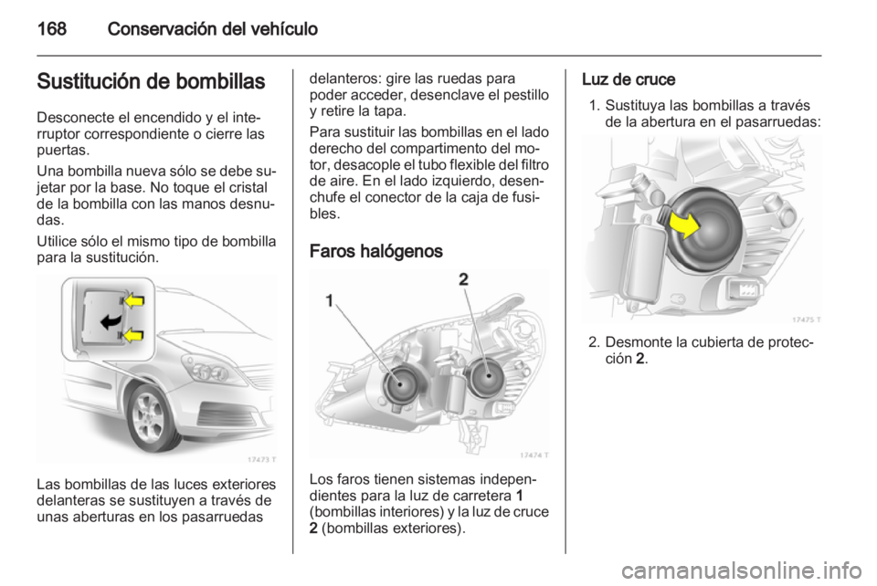 OPEL ZAFIRA 2010 Manual de Instrucciones (in Spanish) OPEL ZAFIRA 2010 Manual de Instrucciones (in Spanish)
