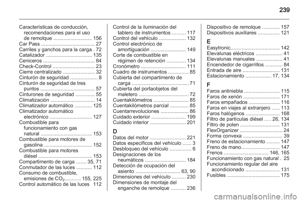 OPEL ZAFIRA 2010 Manual de Instrucciones (in Spanish) OPEL ZAFIRA 2010 Manual de Instrucciones (in Spanish)