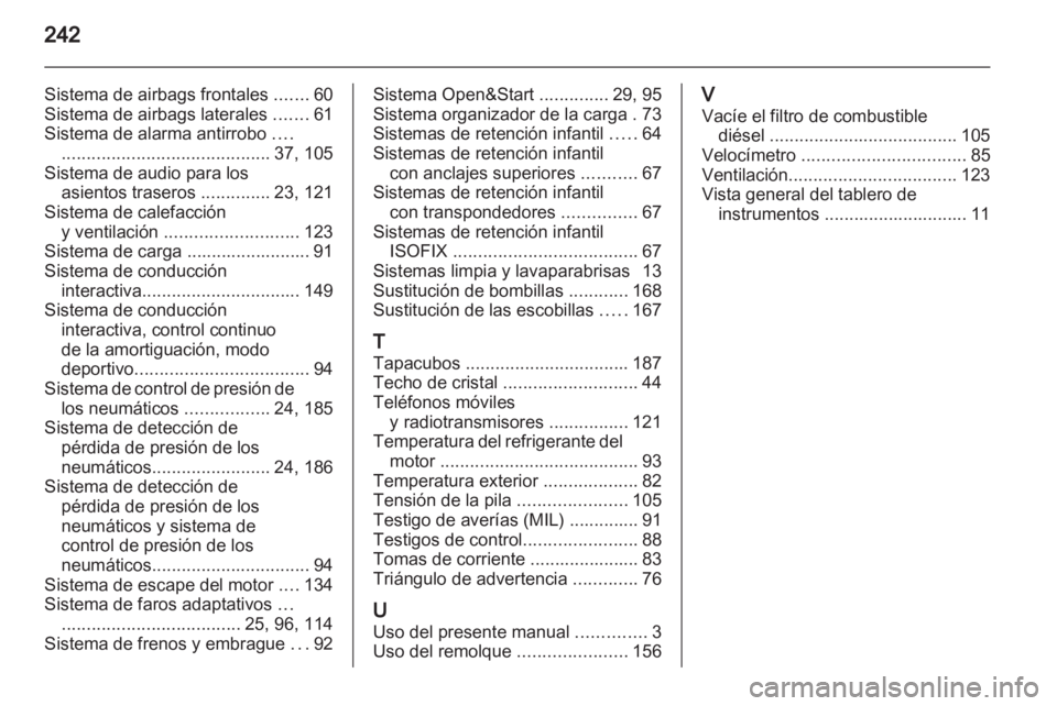 OPEL ZAFIRA 2010 Manual de Instrucciones (in Spanish) OPEL ZAFIRA 2010 Manual de Instrucciones (in Spanish)