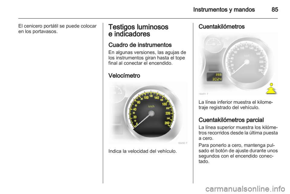 OPEL ZAFIRA 2010 Manual de Instrucciones (in Spanish) OPEL ZAFIRA 2010 Manual de Instrucciones (in Spanish)
