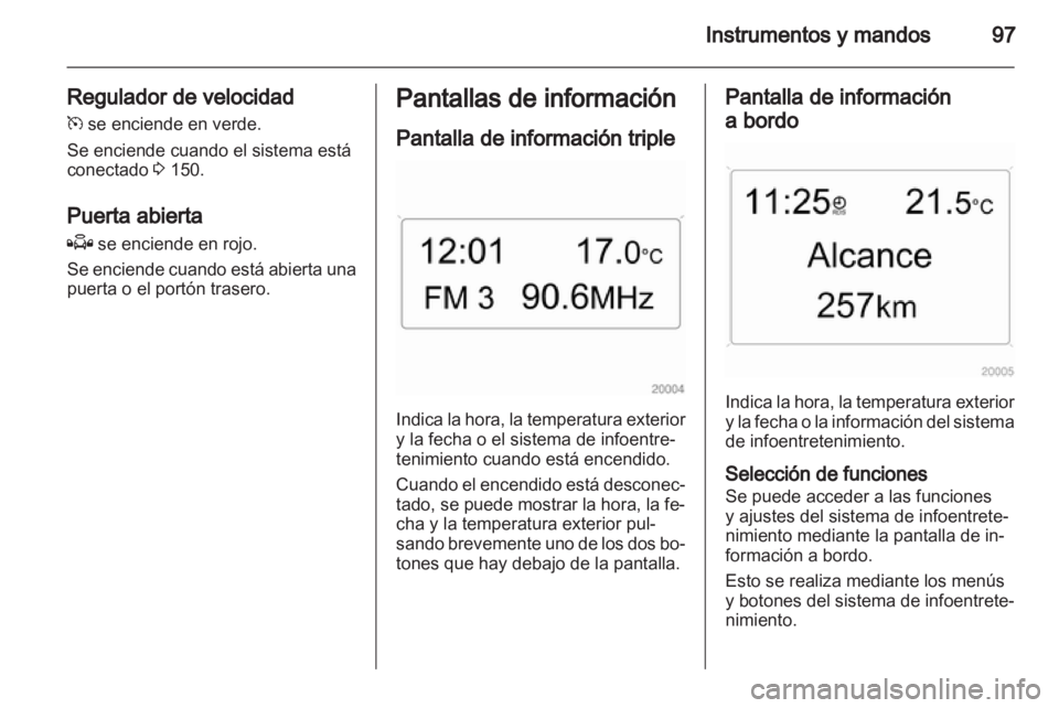 OPEL ZAFIRA 2010 Manual de Instrucciones (in Spanish) OPEL ZAFIRA 2010 Manual de Instrucciones (in Spanish)
