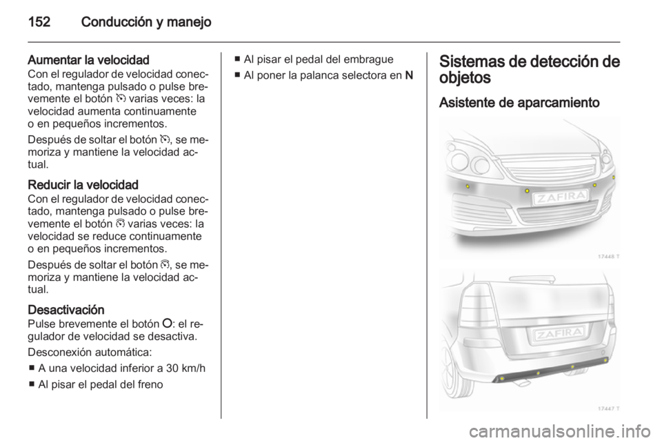 OPEL ZAFIRA 2010.5 Manual de Instrucciones (in Spanish) OPEL ZAFIRA 2010.5 Manual de Instrucciones (in Spanish)