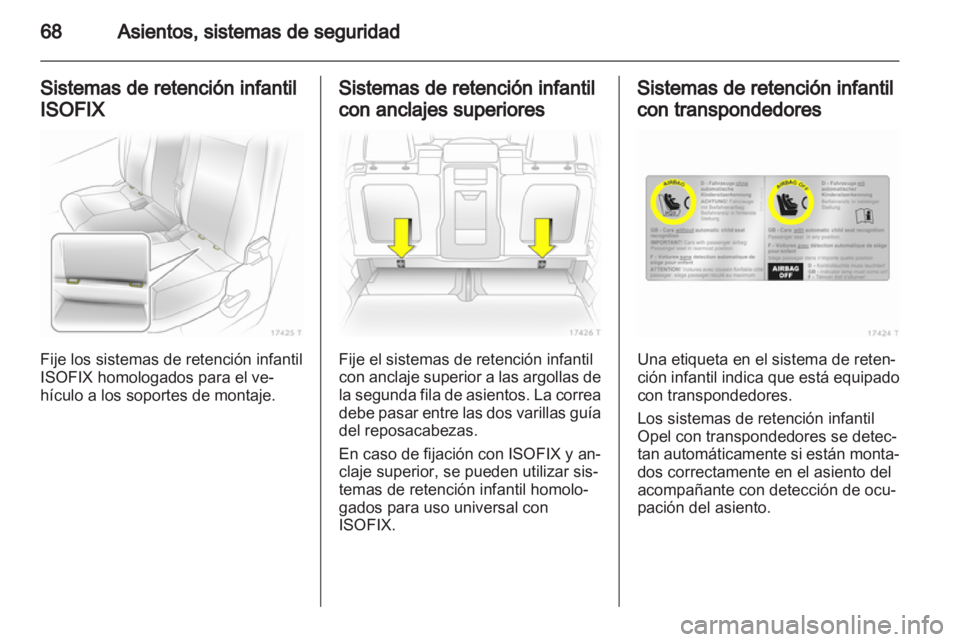 OPEL ZAFIRA 2010.5 Manual de Instrucciones (in Spanish) OPEL ZAFIRA 2010.5 Manual de Instrucciones (in Spanish)