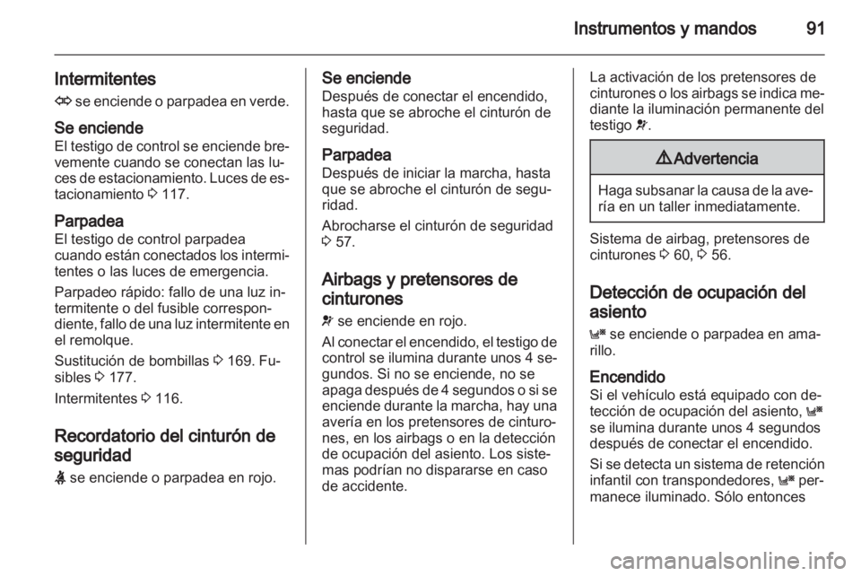 OPEL ZAFIRA 2010.5 Manual de Instrucciones (in Spanish) OPEL ZAFIRA 2010.5 Manual de Instrucciones (in Spanish)