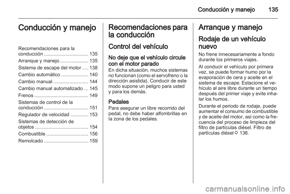 OPEL ZAFIRA 2011  Manual de Instrucciones (in Spanish)  OPEL ZAFIRA 2011  Manual de Instrucciones (in Spanish)