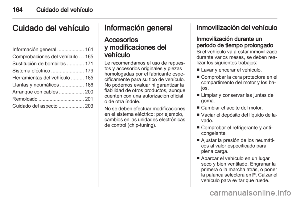 OPEL ZAFIRA 2011  Manual de Instrucciones (in Spanish)  OPEL ZAFIRA 2011  Manual de Instrucciones (in Spanish)