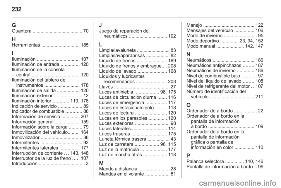 OPEL ZAFIRA 2011 Manual de Instrucciones (in Spanish) OPEL ZAFIRA 2011 Manual de Instrucciones (in Spanish)