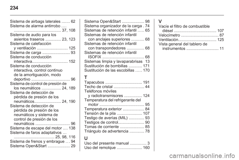OPEL ZAFIRA 2011 Manual de Instrucciones (in Spanish) OPEL ZAFIRA 2011 Manual de Instrucciones (in Spanish)
