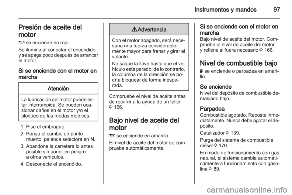OPEL ZAFIRA 2011.5 Manual de Instrucciones (in Spanish) OPEL ZAFIRA 2011.5 Manual de Instrucciones (in Spanish)
