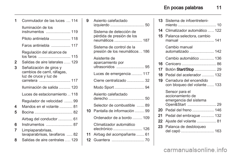 OPEL ZAFIRA 2013 Manual de Instrucciones (in Spanish) OPEL ZAFIRA 2013 Manual de Instrucciones (in Spanish)