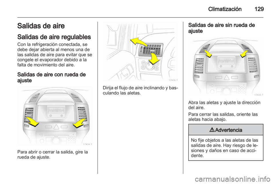 OPEL ZAFIRA 2013 Manual de Instrucciones (in Spanish) OPEL ZAFIRA 2013 Manual de Instrucciones (in Spanish)