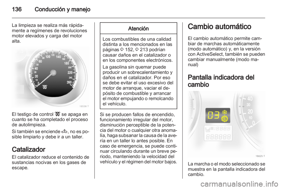 OPEL ZAFIRA 2013 Manual de Instrucciones (in Spanish) OPEL ZAFIRA 2013 Manual de Instrucciones (in Spanish)