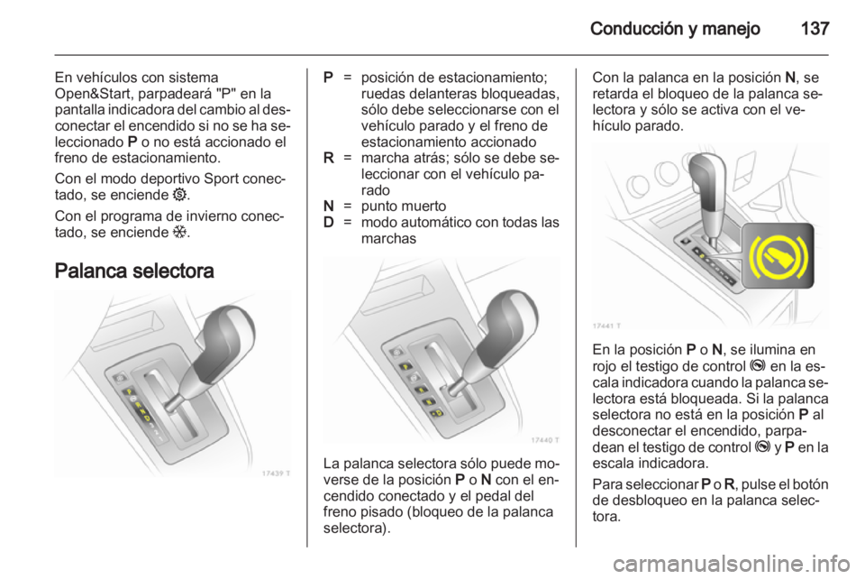 OPEL ZAFIRA 2013 Manual de Instrucciones (in Spanish) OPEL ZAFIRA 2013 Manual de Instrucciones (in Spanish)