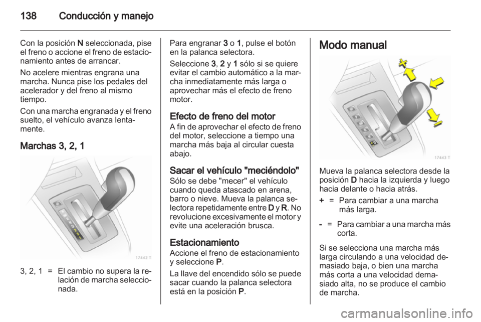 OPEL ZAFIRA 2013 Manual de Instrucciones (in Spanish) OPEL ZAFIRA 2013 Manual de Instrucciones (in Spanish)