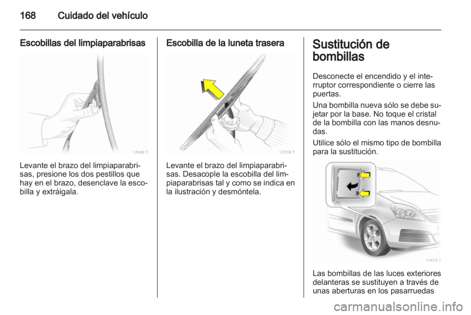 OPEL ZAFIRA 2013 Manual de Instrucciones (in Spanish) OPEL ZAFIRA 2013 Manual de Instrucciones (in Spanish)