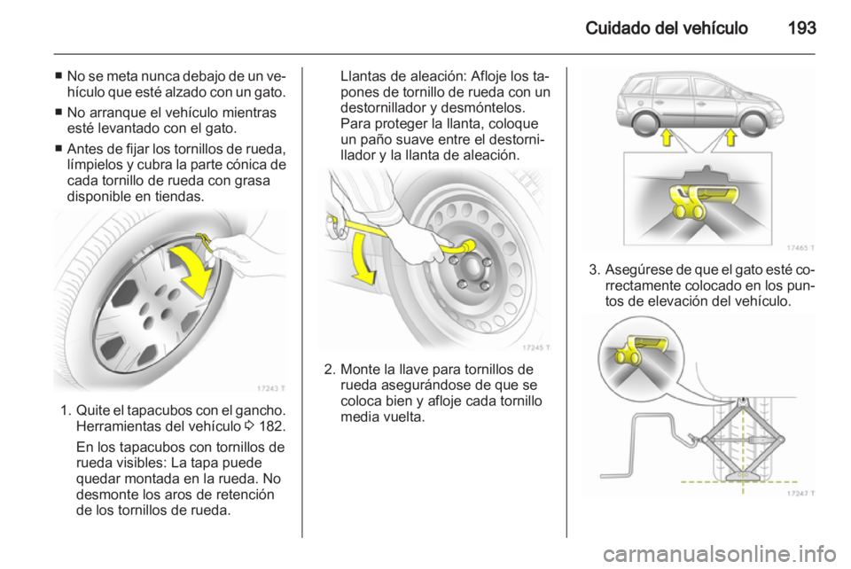 OPEL ZAFIRA 2013 Manual de Instrucciones (in Spanish) OPEL ZAFIRA 2013 Manual de Instrucciones (in Spanish)