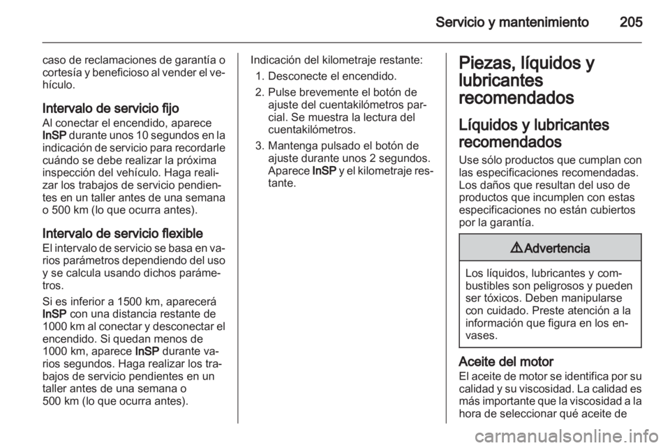 OPEL ZAFIRA 2013 Manual de Instrucciones (in Spanish) OPEL ZAFIRA 2013 Manual de Instrucciones (in Spanish)