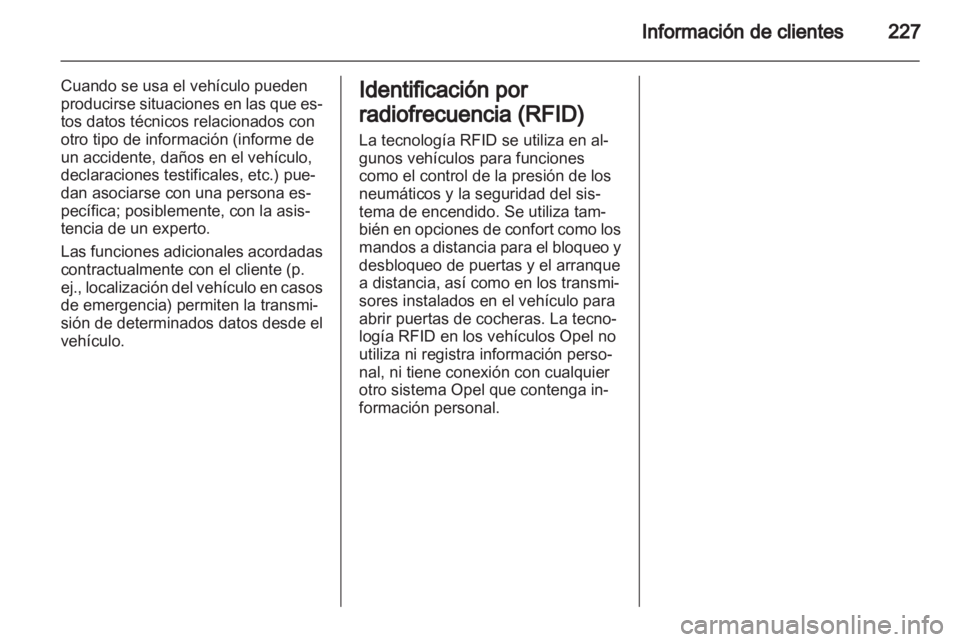 OPEL ZAFIRA 2013 Manual de Instrucciones (in Spanish) OPEL ZAFIRA 2013 Manual de Instrucciones (in Spanish)