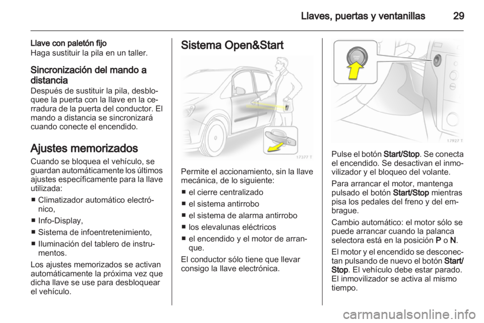 OPEL ZAFIRA 2013 Manual de Instrucciones (in Spanish) OPEL ZAFIRA 2013 Manual de Instrucciones (in Spanish)