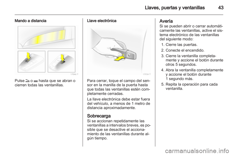 OPEL ZAFIRA 2013 Manual de Instrucciones (in Spanish) OPEL ZAFIRA 2013 Manual de Instrucciones (in Spanish)