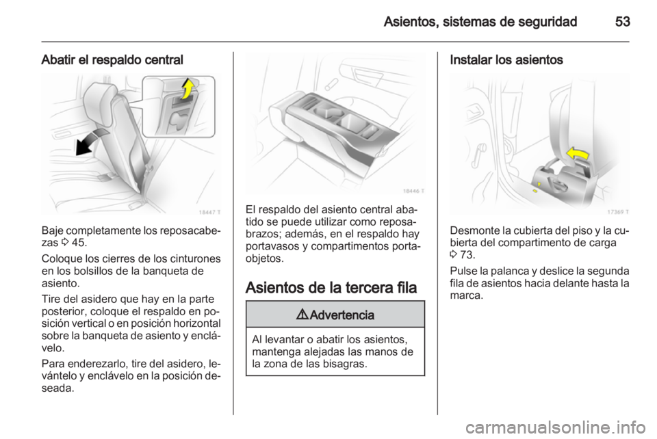 OPEL ZAFIRA 2013 Manual de Instrucciones (in Spanish) OPEL ZAFIRA 2013 Manual de Instrucciones (in Spanish)