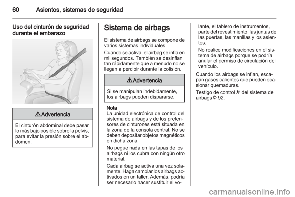 OPEL ZAFIRA 2013 Manual de Instrucciones (in Spanish) OPEL ZAFIRA 2013 Manual de Instrucciones (in Spanish)