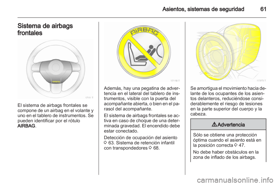 OPEL ZAFIRA 2013 Manual de Instrucciones (in Spanish) OPEL ZAFIRA 2013 Manual de Instrucciones (in Spanish)