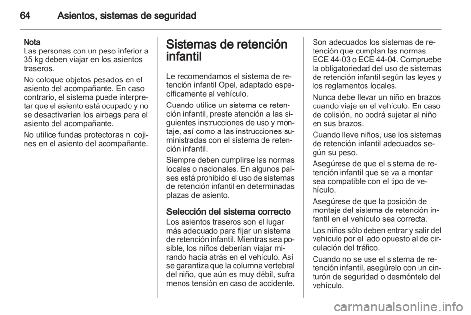 OPEL ZAFIRA 2013 Manual de Instrucciones (in Spanish) OPEL ZAFIRA 2013 Manual de Instrucciones (in Spanish)