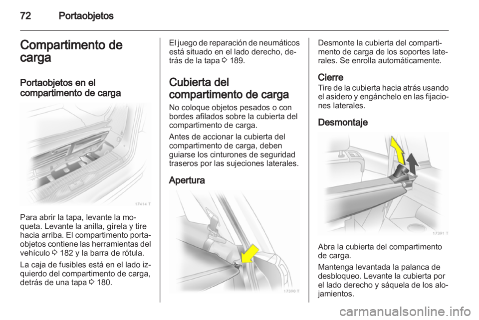 OPEL ZAFIRA 2013 Manual de Instrucciones (in Spanish) OPEL ZAFIRA 2013 Manual de Instrucciones (in Spanish)