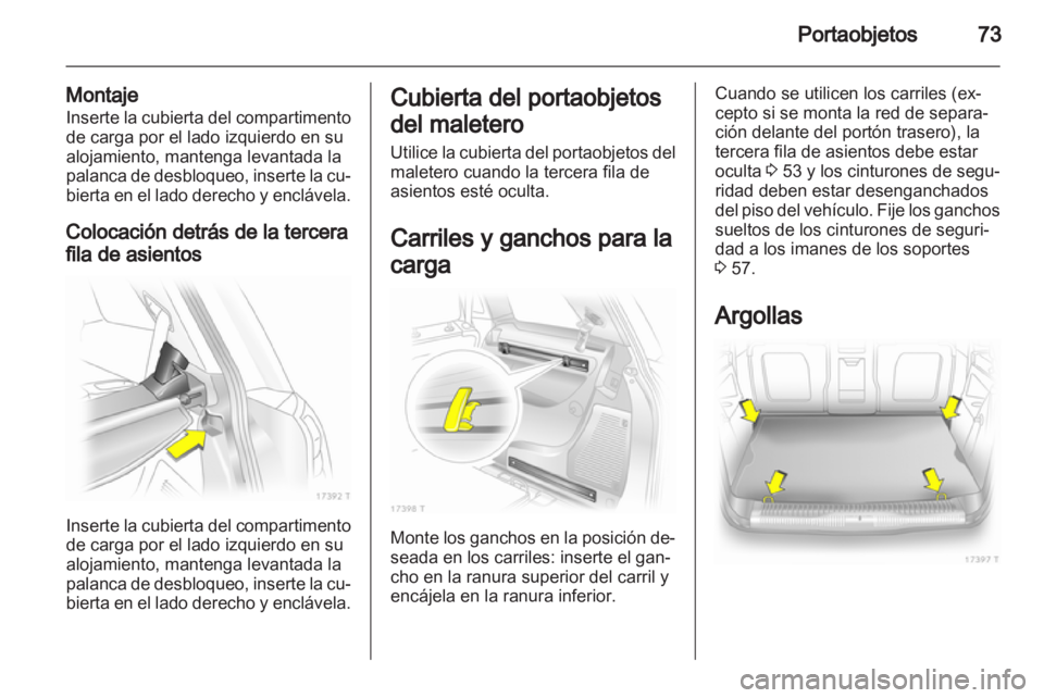 OPEL ZAFIRA 2013 Manual de Instrucciones (in Spanish) OPEL ZAFIRA 2013 Manual de Instrucciones (in Spanish)