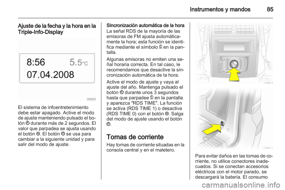 OPEL ZAFIRA 2013 Manual de Instrucciones (in Spanish) OPEL ZAFIRA 2013 Manual de Instrucciones (in Spanish)