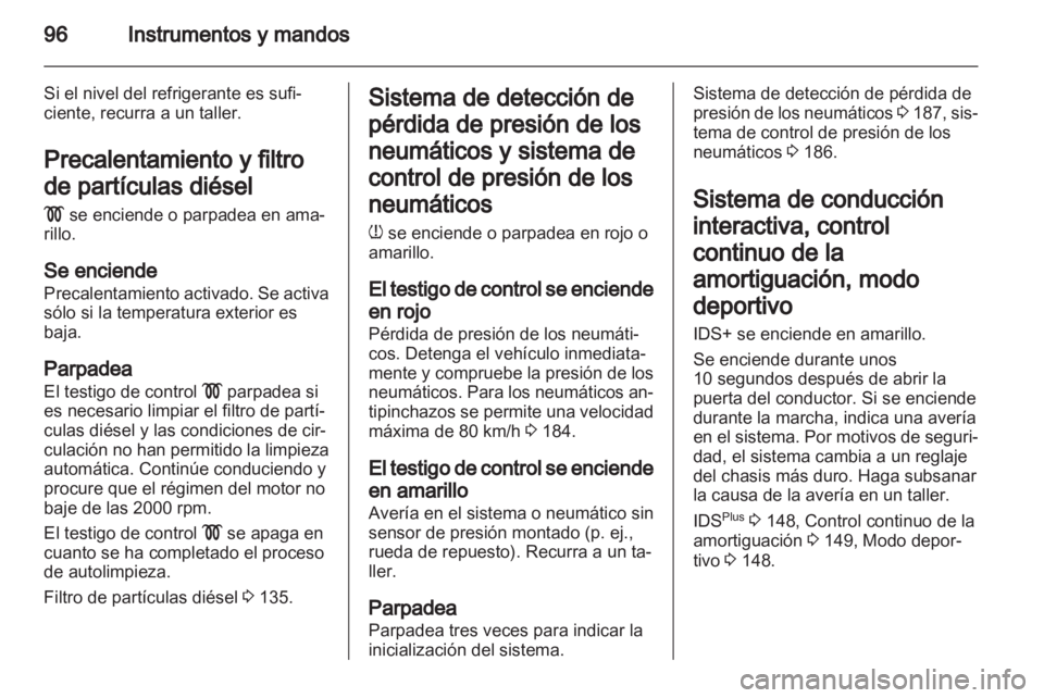 OPEL ZAFIRA 2013 Manual de Instrucciones (in Spanish) OPEL ZAFIRA 2013 Manual de Instrucciones (in Spanish)