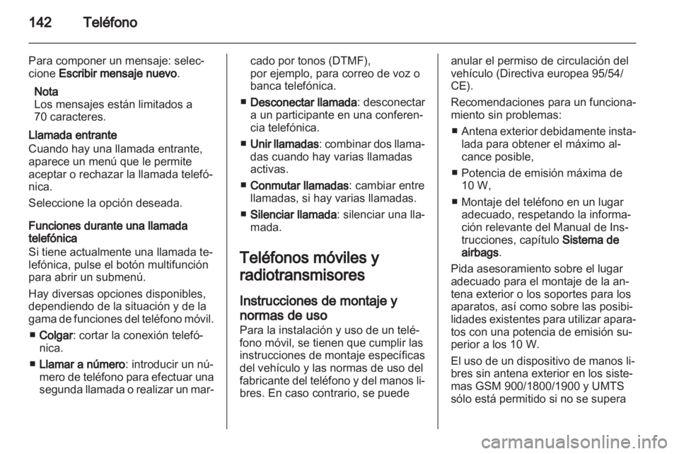 OPEL ZAFIRA B 2013 Manual de infoentretenimiento (in Spanish) OPEL ZAFIRA B 2013 Manual de infoentretenimiento (in Spanish)