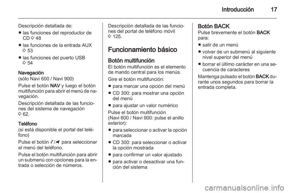 OPEL ZAFIRA B 2013 Manual de infoentretenimiento (in Spanish) OPEL ZAFIRA B 2013 Manual de infoentretenimiento (in Spanish)