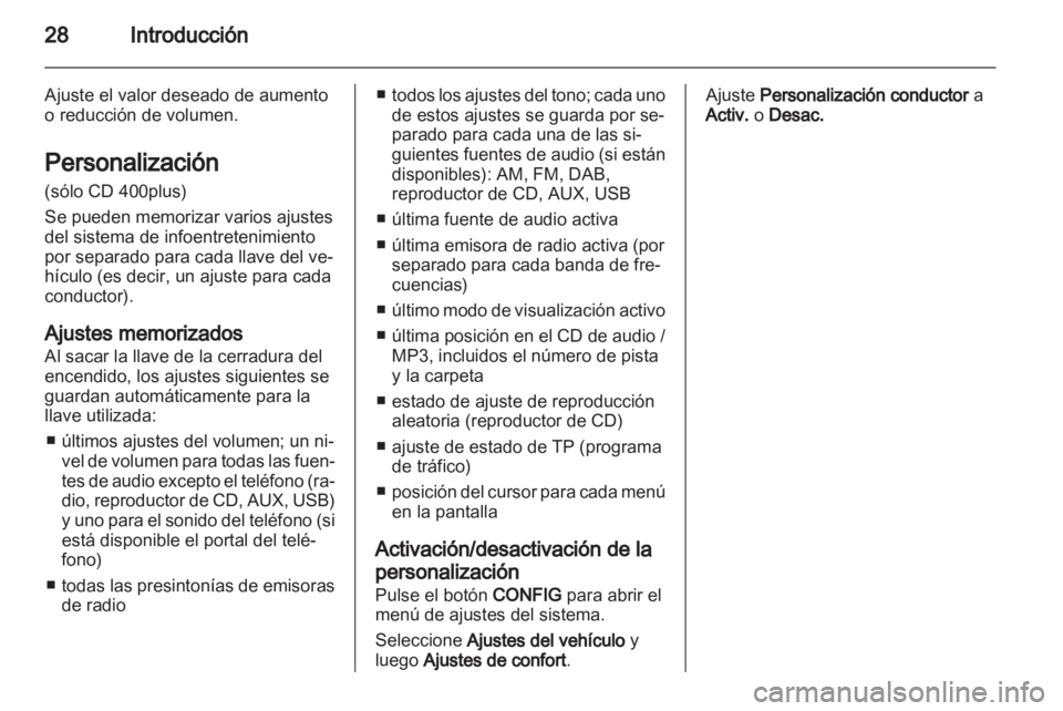 OPEL ZAFIRA B 2013 Manual de infoentretenimiento (in Spanish) OPEL ZAFIRA B 2013 Manual de infoentretenimiento (in Spanish)