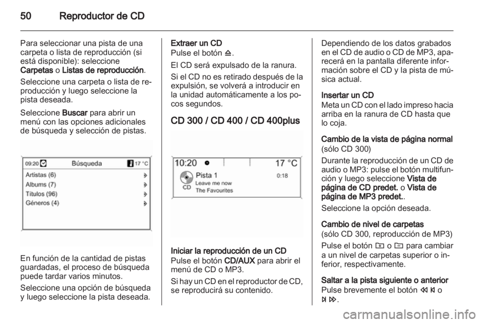 OPEL ZAFIRA B 2013 Manual de infoentretenimiento (in Spanish) OPEL ZAFIRA B 2013 Manual de infoentretenimiento (in Spanish)
