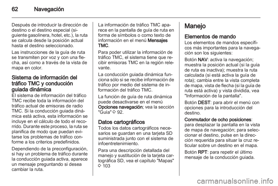OPEL ZAFIRA B 2013 Manual de infoentretenimiento (in Spanish) OPEL ZAFIRA B 2013 Manual de infoentretenimiento (in Spanish)
