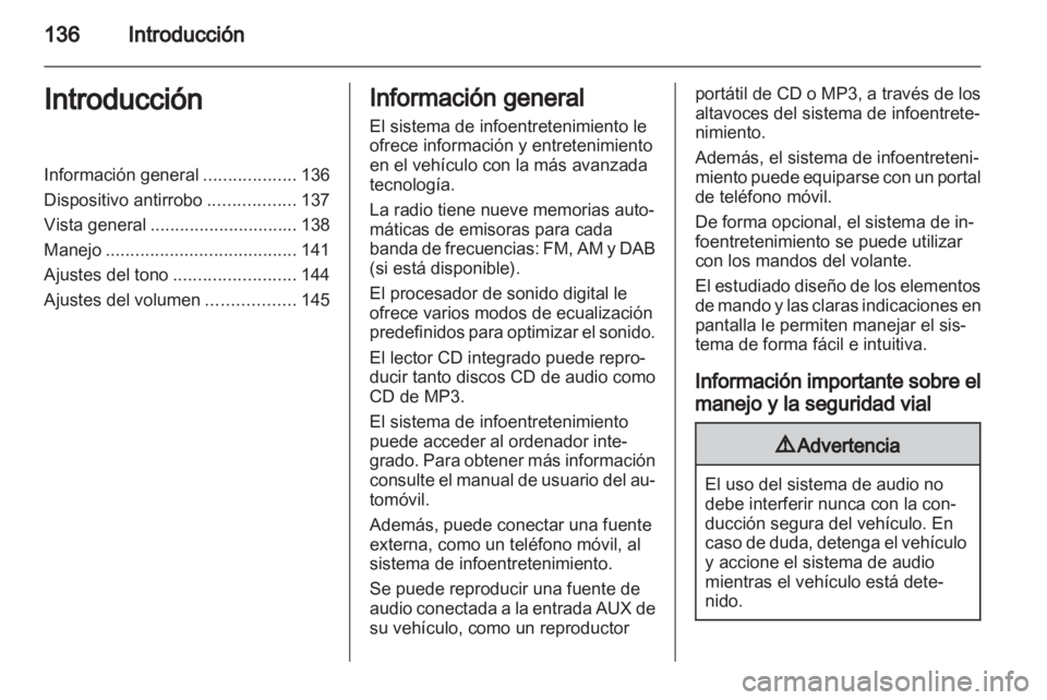 OPEL ZAFIRA B 2014 Manual de infoentretenimiento (in Spanish) OPEL ZAFIRA B 2014 Manual de infoentretenimiento (in Spanish)