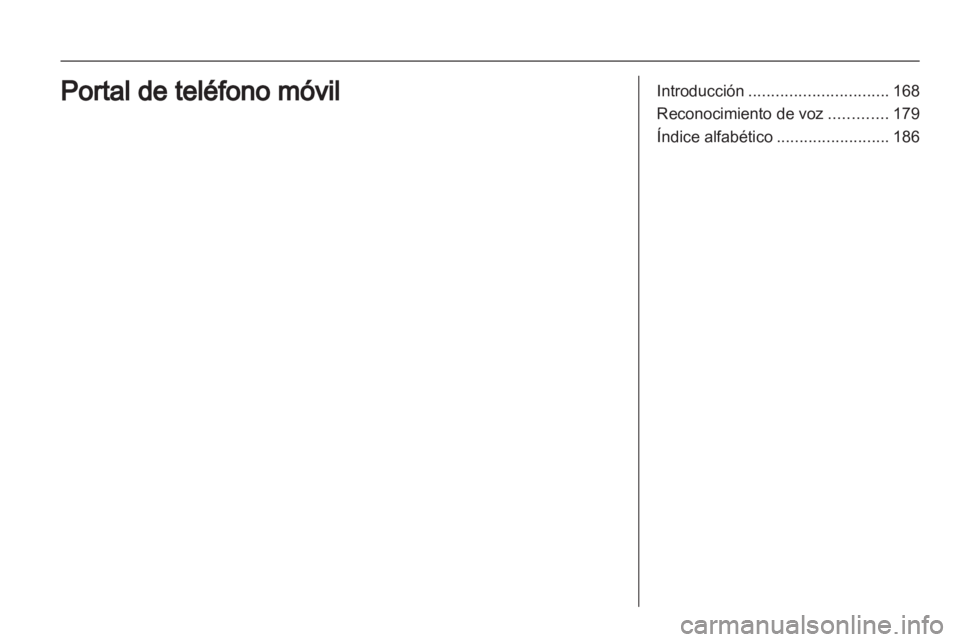 OPEL ZAFIRA B 2014 Manual de infoentretenimiento (in Spanish) OPEL ZAFIRA B 2014 Manual de infoentretenimiento (in Spanish)