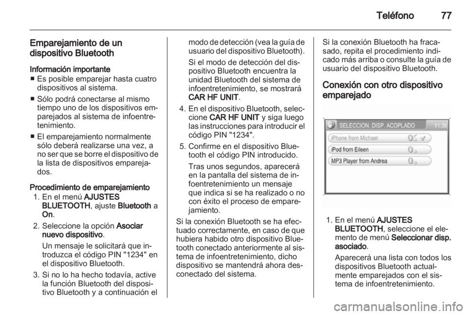 OPEL ZAFIRA B 2014 Manual de infoentretenimiento (in Spanish) OPEL ZAFIRA B 2014 Manual de infoentretenimiento (in Spanish)