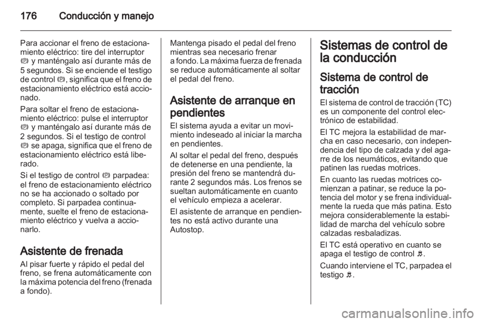 OPEL ZAFIRA TOURER 2012 Manual de Instrucciones (in Spanish) OPEL ZAFIRA TOURER 2012 Manual de Instrucciones (in Spanish)