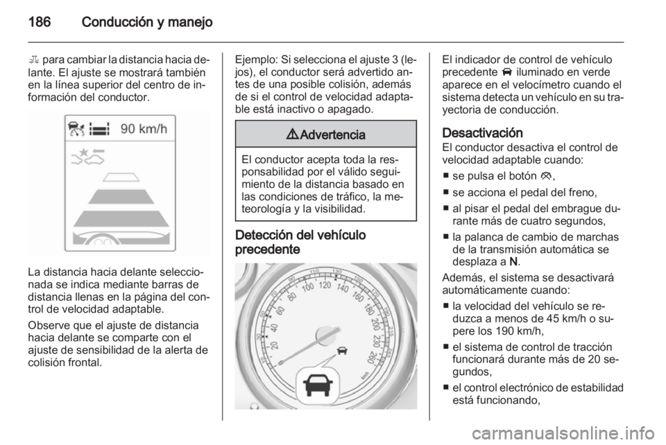 OPEL ZAFIRA TOURER 2012 Manual de Instrucciones (in Spanish) OPEL ZAFIRA TOURER 2012 Manual de Instrucciones (in Spanish)