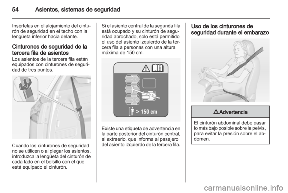OPEL ZAFIRA TOURER 2012 Manual de Instrucciones (in Spanish) OPEL ZAFIRA TOURER 2012 Manual de Instrucciones (in Spanish)
