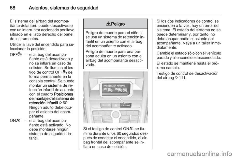 OPEL ZAFIRA TOURER 2012.5 Manual de Instrucciones (in Spanish) OPEL ZAFIRA TOURER 2012.5 Manual de Instrucciones (in Spanish)