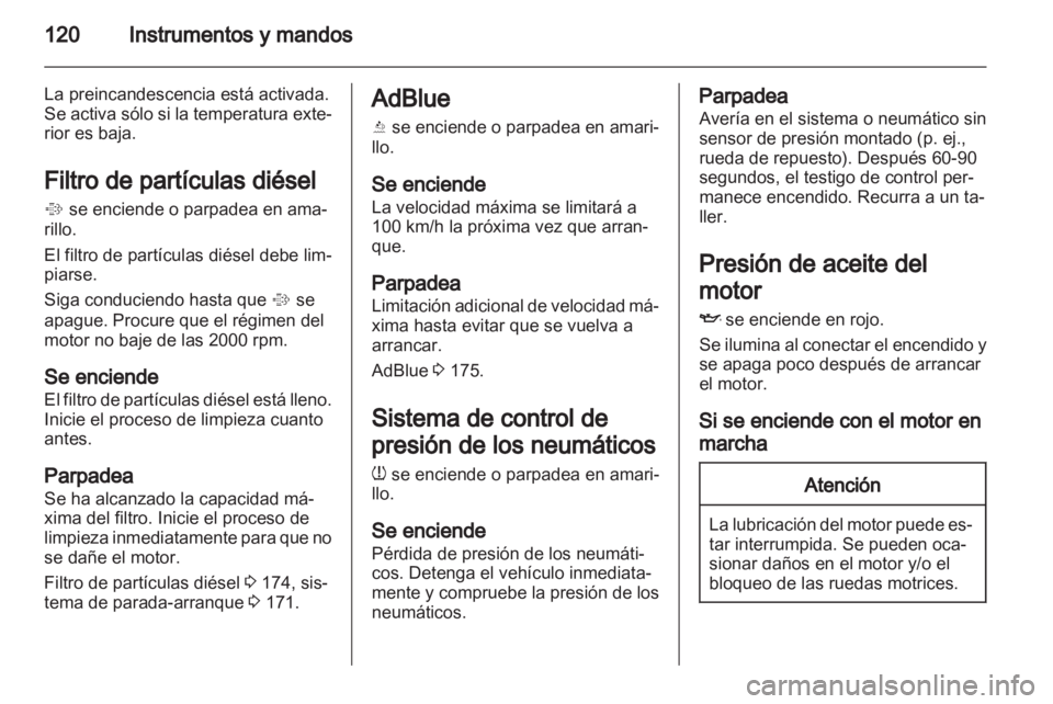 OPEL ZAFIRA TOURER 2013.5 Manual de Instrucciones (in Spanish) OPEL ZAFIRA TOURER 2013.5 Manual de Instrucciones (in Spanish)